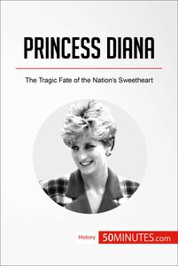 Princess Diana The Tragic Fate of the Nation’s Sweetheart