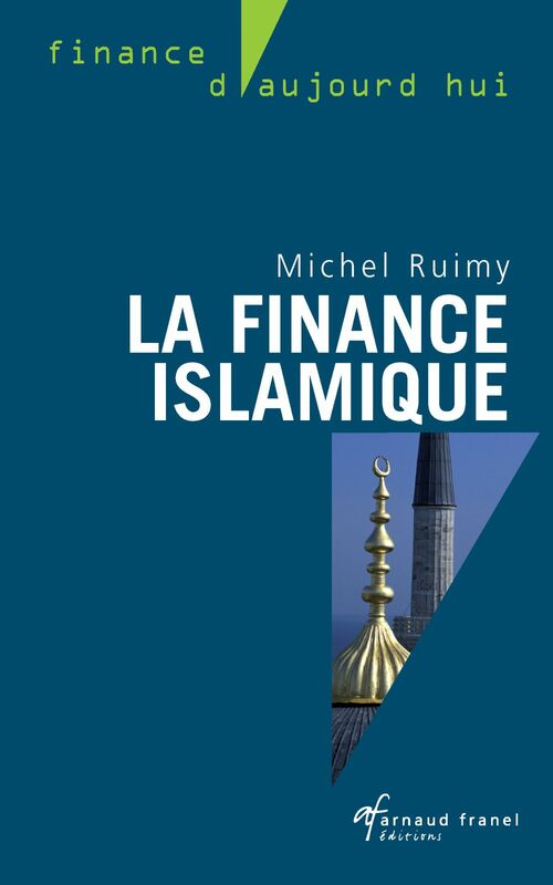 La finance islamique Guide et analyses