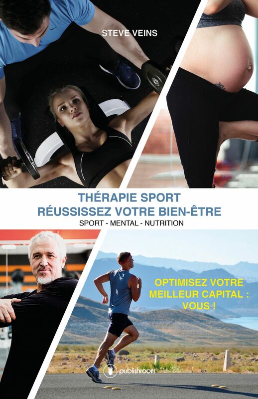 Thérapie Sport - Réussissez votre bien-être Sport-Mental-Nutrition