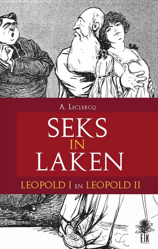 Seks in Laken Léopold I en Leopold II