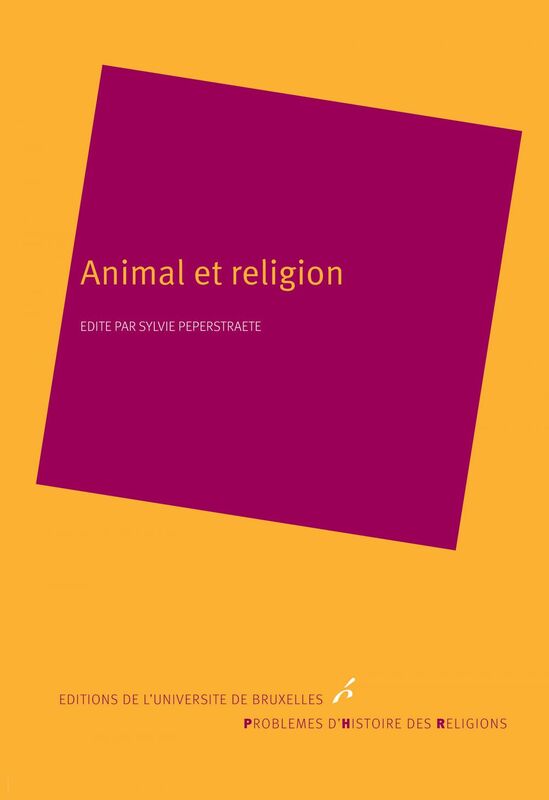 Animal et religion Histoire des religions