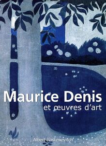 Maurice Denis et œuvres d'art