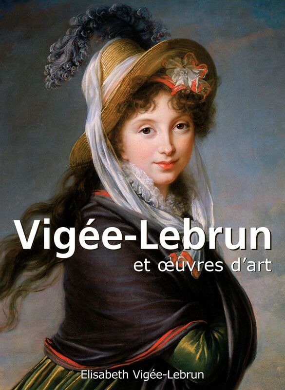 Vigée-Lebrun et œuvres d'art