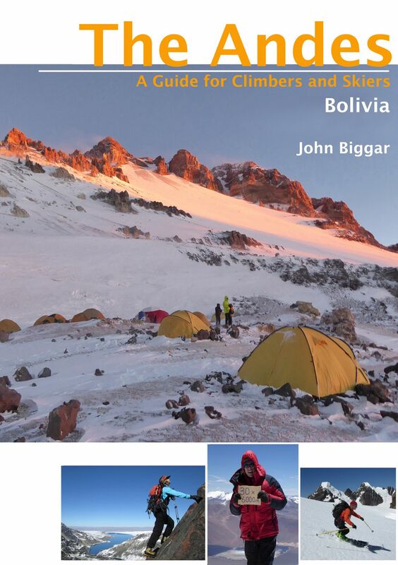 Bolivia The Andes - A Guide for Climbers and Skiers