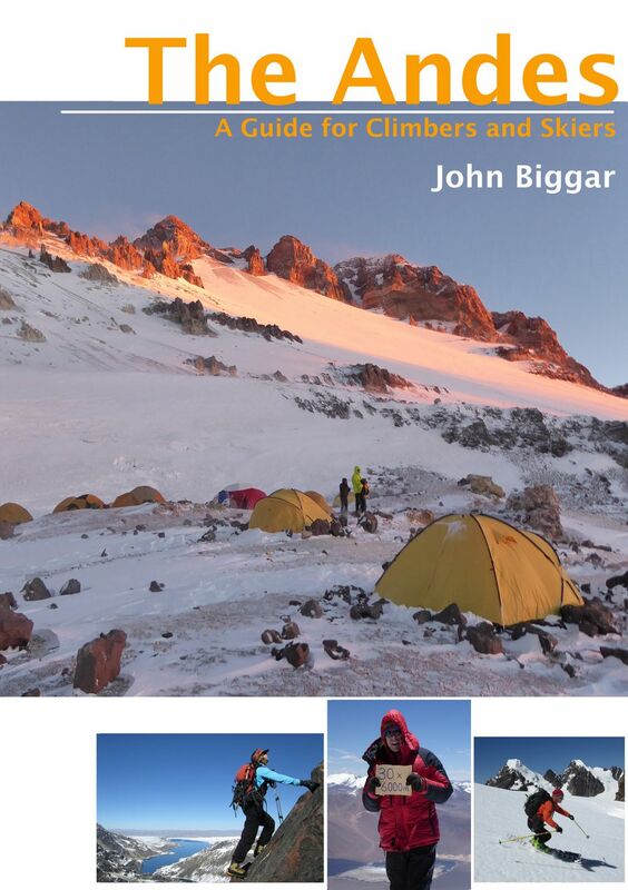 The Andes - A Guide for Climbers and Skiers Integral