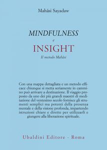 Mindfullness e insight Il metodo Mahasi