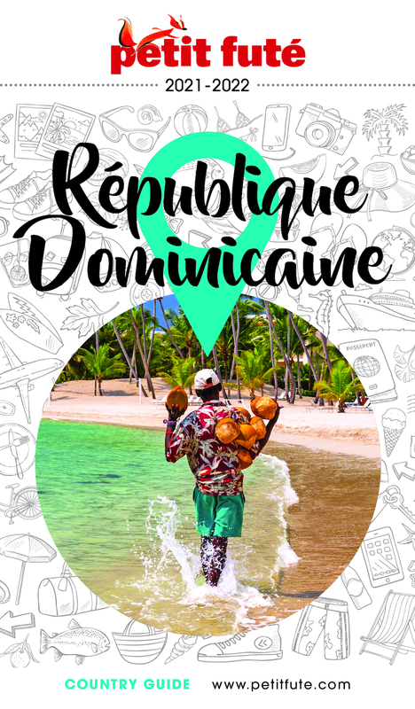 RÉPUBLIQUE DOMINICAINE 2022 Petit Futé