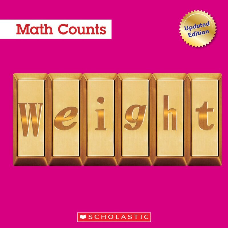 Weight (Math Counts: Updated)