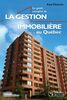 Le guide complet de la gestion immobilière du Québec