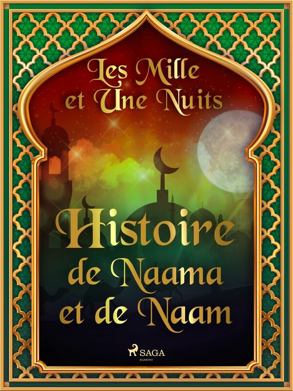 Histoire de Naama et de Naam