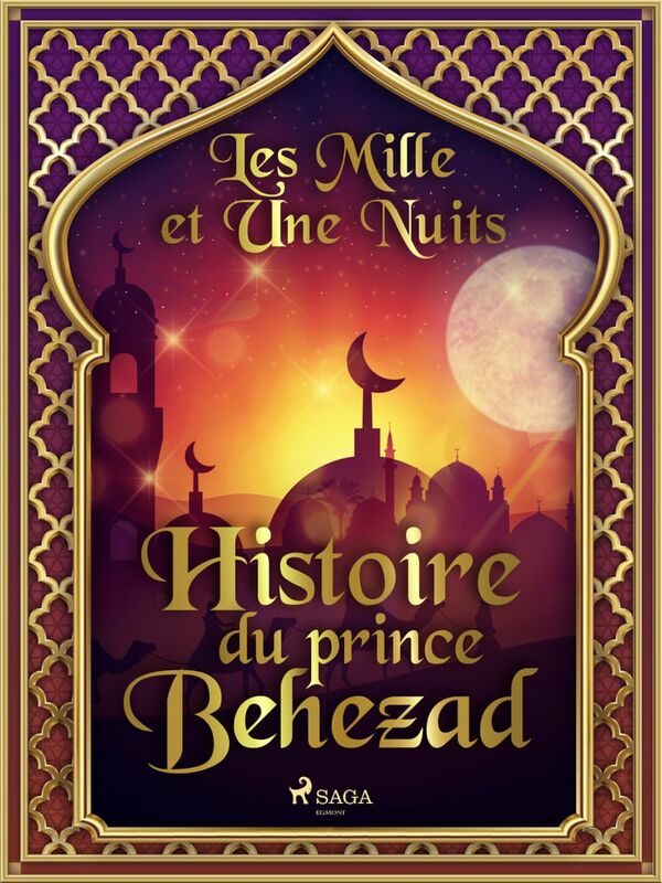 Histoire du prince Behezad