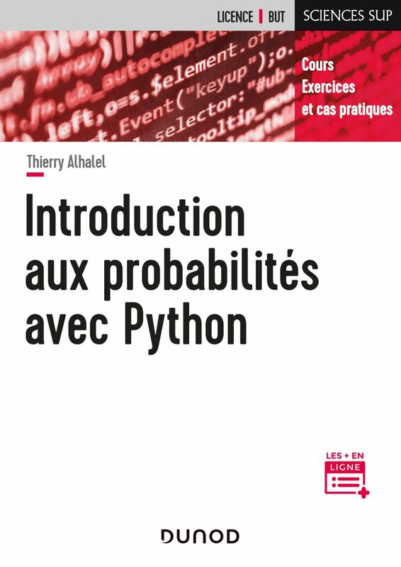 Introduction aux probabilités avec Python Cours, exercices et cas pratiques
