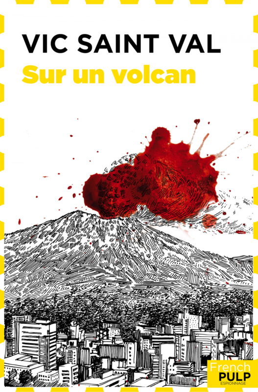 Vic Saint Val sur un Volcan