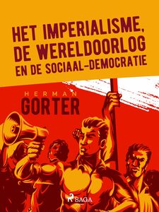 Het imperialisme, de wereldoorlog en de sociaal-democratie