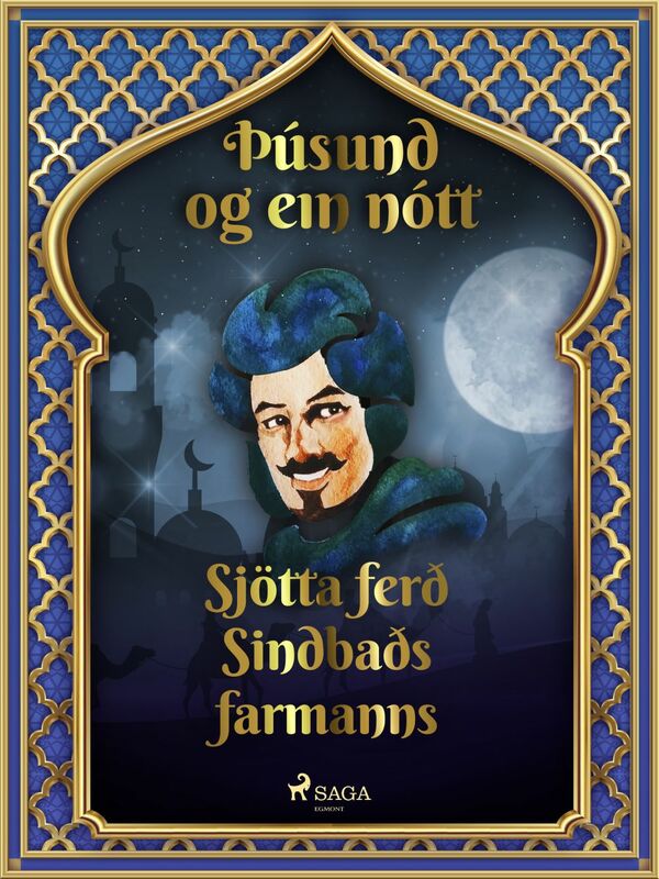 Sjötta ferð Sindbaðs farmanns (Þúsund og ein nótt 42)