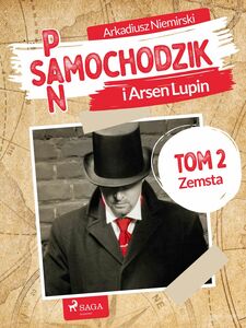 Pan Samochodzik i Arsène Lupin Tom 2 - Zemsta