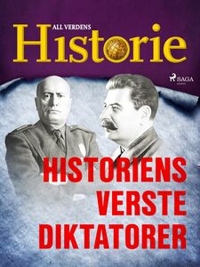 Historiens verste diktatorer