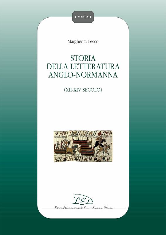 Storia della Letteratura Anglo-normanna (XII-XIV Secolo)