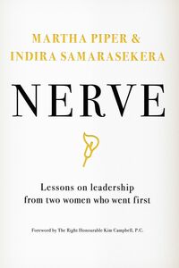 Nerve Lessons on Leadership from Two Women Who Went First
