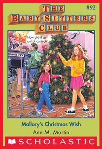Mallory's Christmas Wish (The Baby-Sitters Club #92)