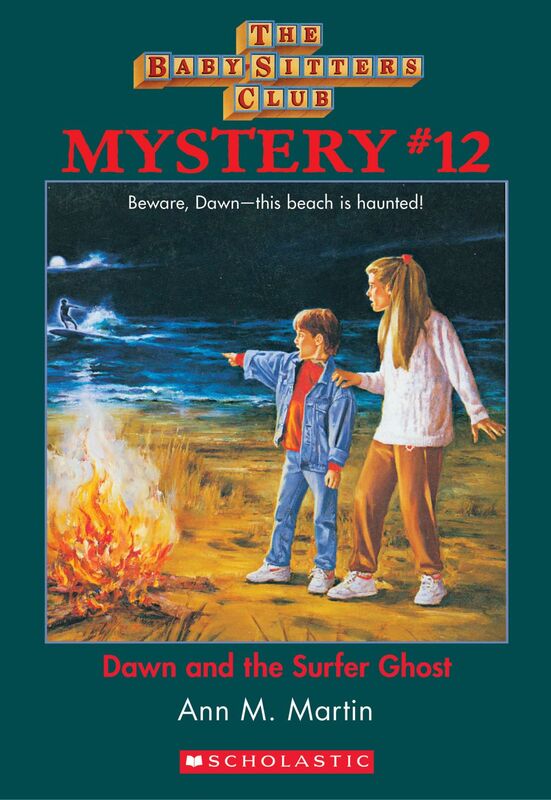 Dawn and the Surfer Ghost (The Baby-Sitters Club Mystery #12)