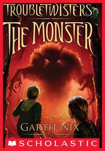 The Monster (Troubletwisters #2)