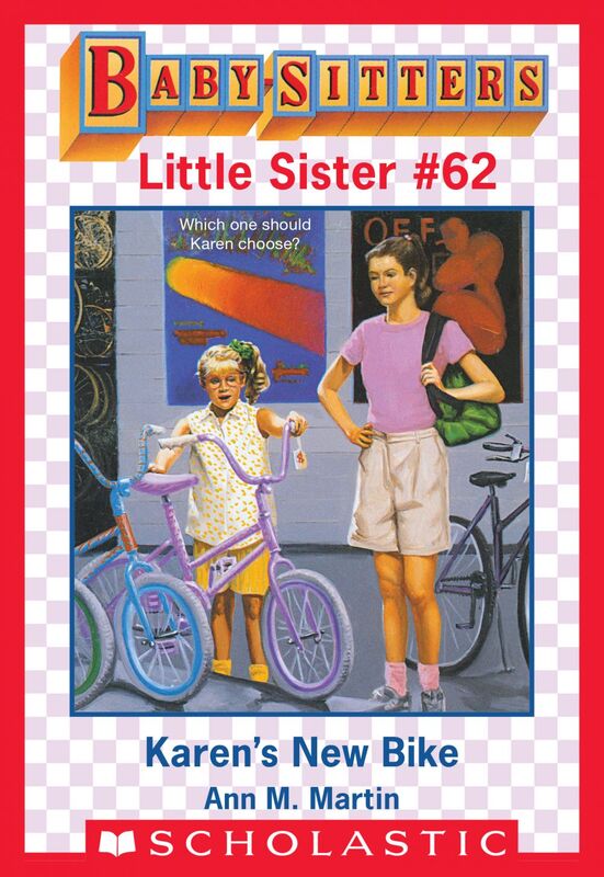 Karen's New Bike (Baby-Sitters Little Sister #62)