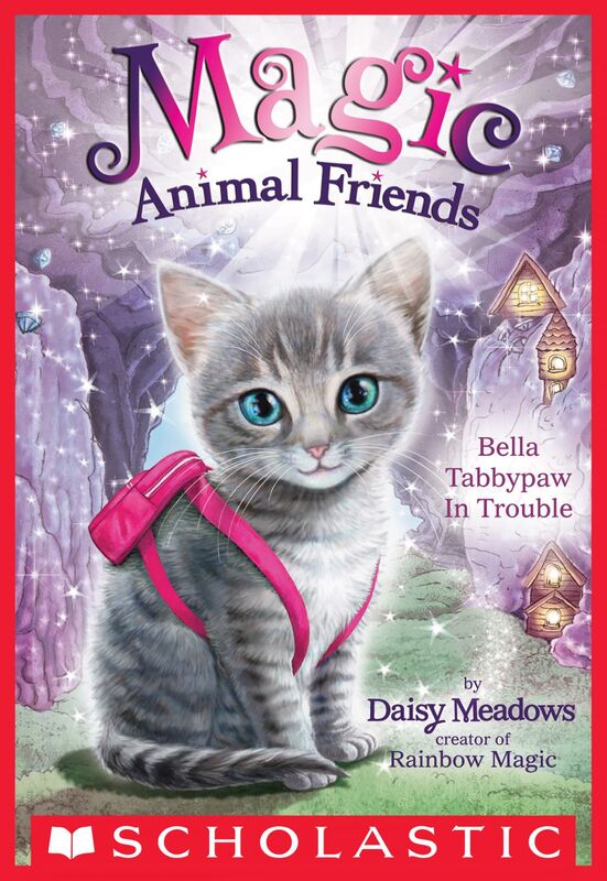 Bella Tabbypaw in Trouble (Magic Animal Friends #4)
