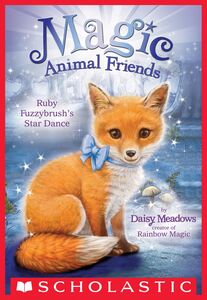 Ruby Fuzzybrush's Star Dance (Magic Animal Friends #7)