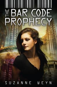 The Bar Code Prophecy (The Bar Code Trilogy, Book 3)