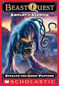 Stealth the Ghost Panther (Beast Quest #24: Amulet of Avantia)