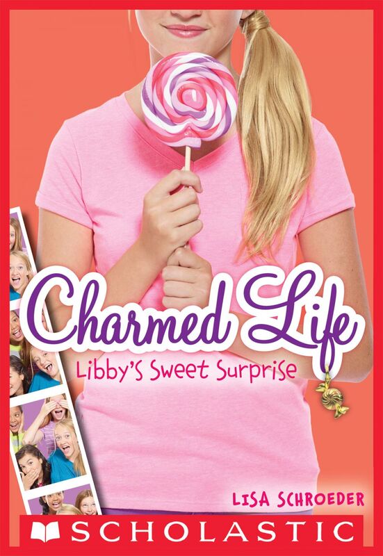 Libby's Sweet Surprise (Charmed Life #3)