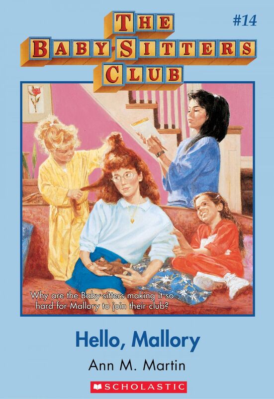 Hello, Mallory (The Baby-Sitters Club #14) Classic Edition