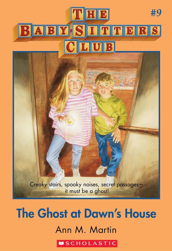 The Ghost at Dawn's House (The Baby-Sitters Club #9) Classic Edition