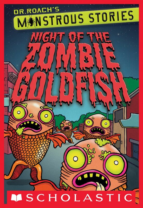 Monstrous Stories #1: Night of the Zombie Goldfish