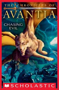 Chasing Evil (The Chronicles of Avantia #2)