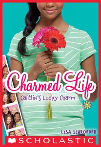 Caitlin's Lucky Charm (Charmed Life #1)