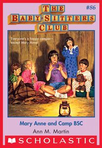 Mary Anne and Camp BSC (The Baby-Sitters Club #86)