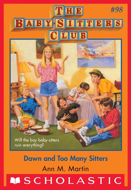 Dawn and Too Many Sitters (The Baby-Sitters Club #98)
