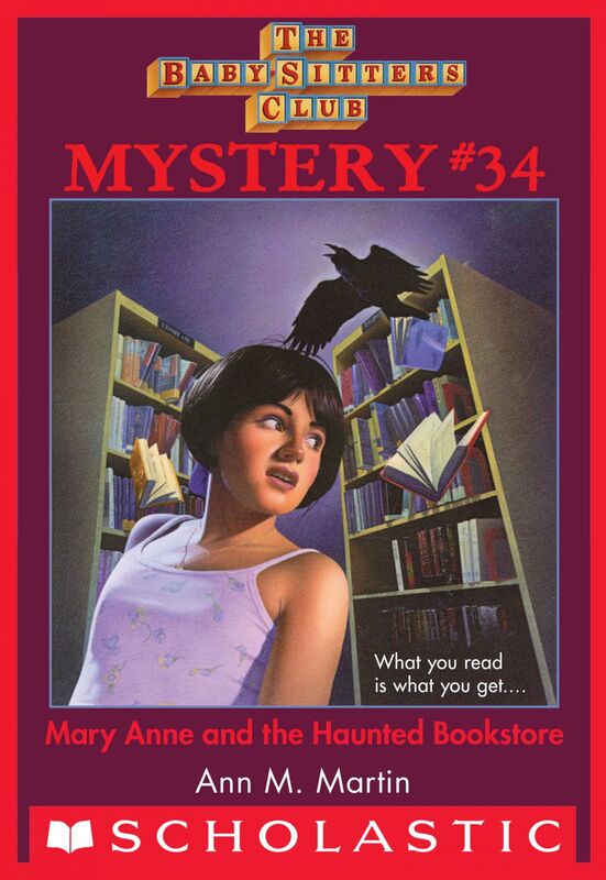 Mary Anne and the Haunted Bookstore (The Baby-Sitters Club Mystery #34)
