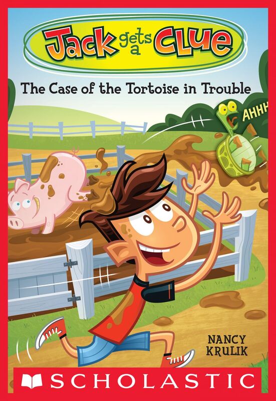 The Case of the Tortoise in Trouble (Jack Gets a Clue #2)