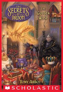 The Golden Wasp (The Secrets of Droon #8)