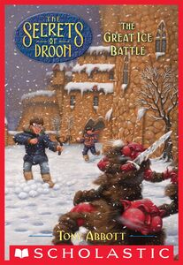 The Great Ice Battle (The Secrets of Droon #5)