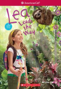 Lea Leads the Way (American Girl: Girl of the Year 2016, Book 2)