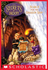 Search for the Dragon Ship (The Secrets of Droon #18)