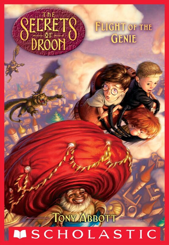 Flight of the Genie (The Secrets of Droon #21)