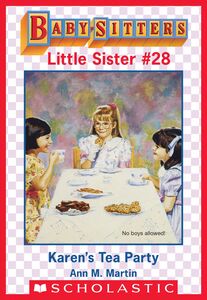 Karen's Tea Party (Baby-Sitters Little Sister #28)