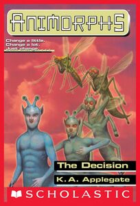 The Decision (Animorphs #18)