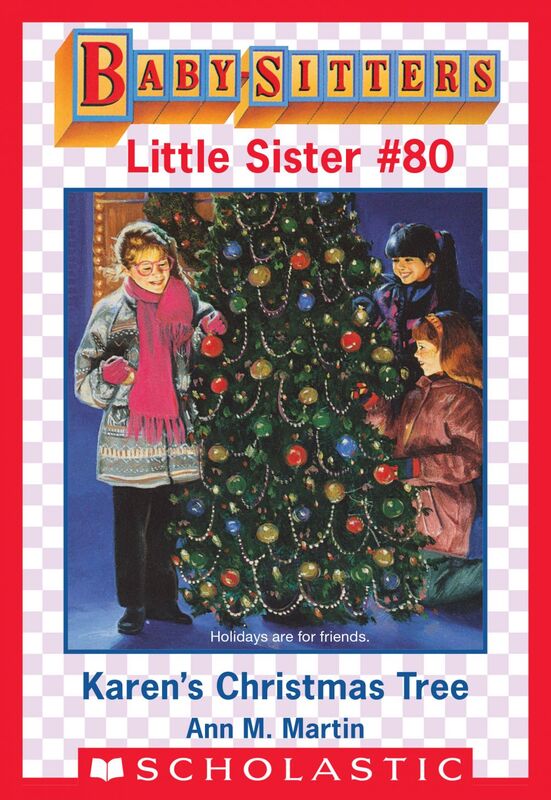 Karen's Christmas Tree (Baby-Sitters Little Sister #80)