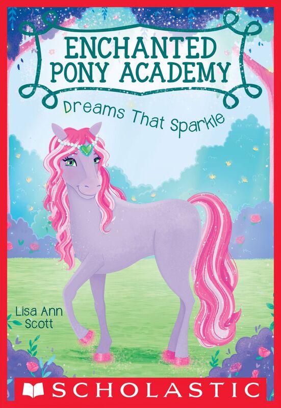 Dreams That Sparkle (Enchanted Pony Academy #4)